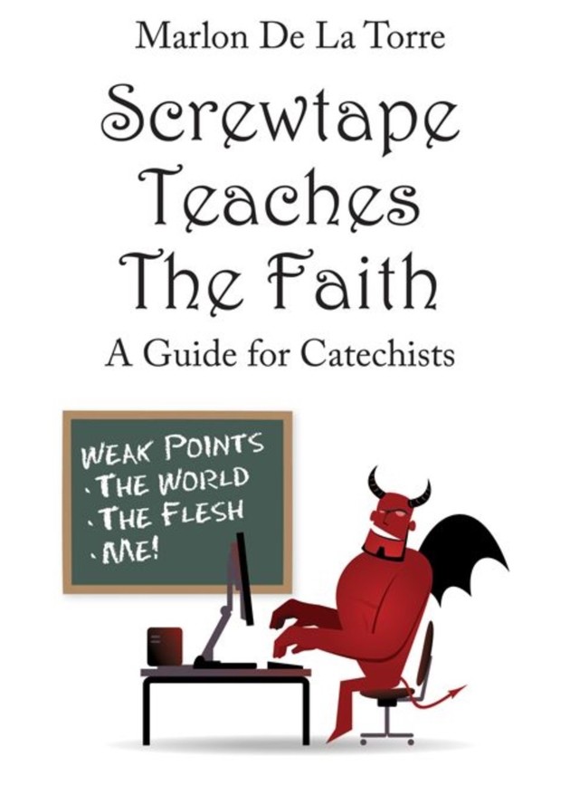 Screwtape Teaches The Faith